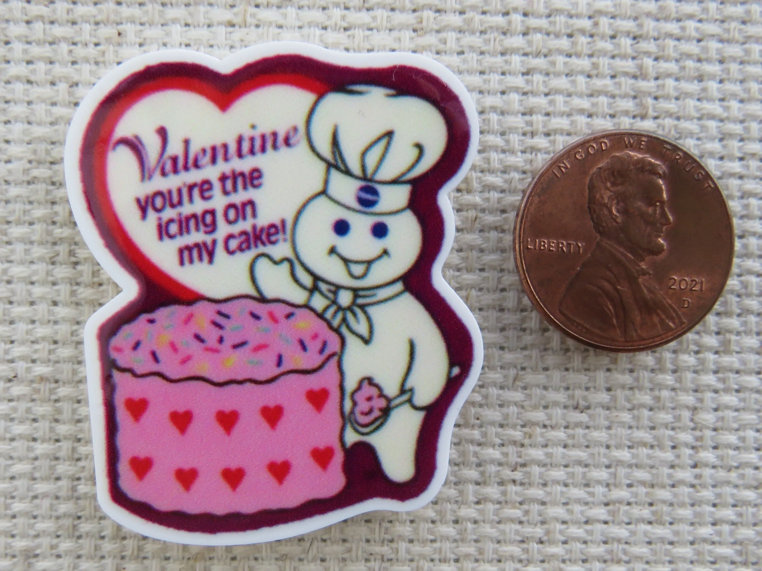 Valentine You're The Icing On My Cake! Needle Minder, Cover Minder, Magnet